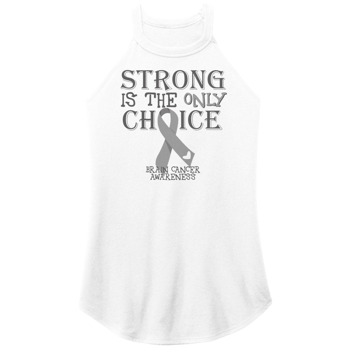 Strong is the Only Choice - Brain Cancer Awareness T-Shirt, Hoodie, Tank - BluSparkle