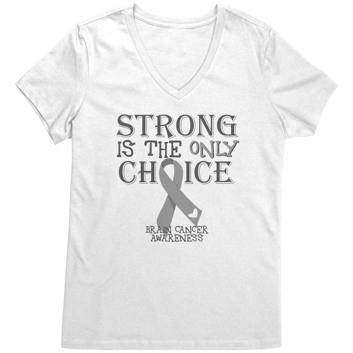 Strong is the Only Choice - Brain Cancer Awareness T-Shirt, Hoodie, Tank - BluSparkle