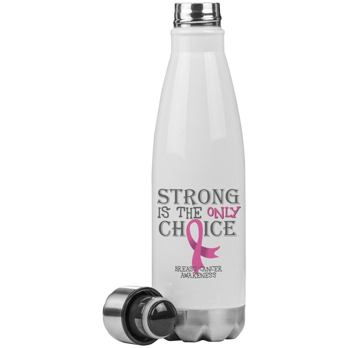 Strong is the Only Choice - Breast Cancer Awareness 20oz Insulated Water Bottle |x| - BluSparkle