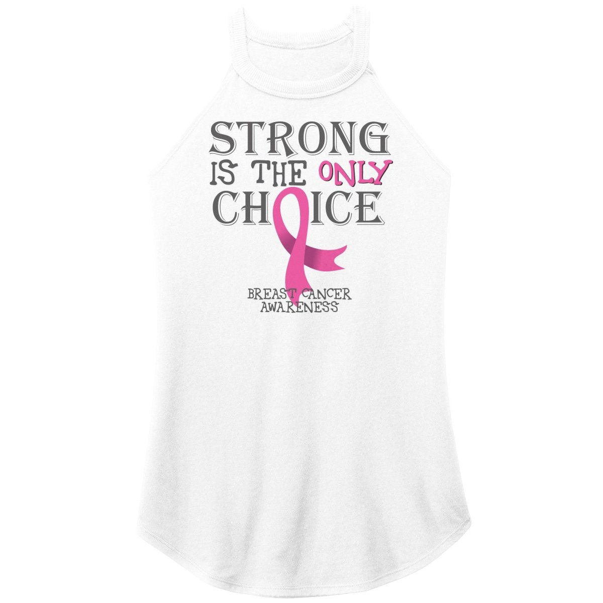 Strong is the Only Choice - Breast Cancer Awareness T-Shirt, Hoodie, Tank |x| - BluSparkle