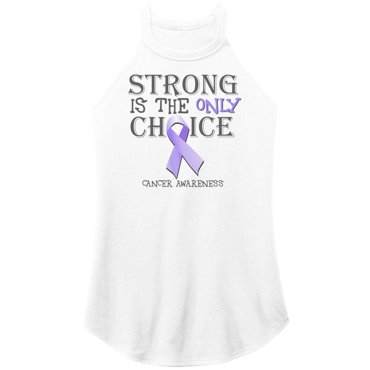 Strong is the Only Choice - Cancer Awareness T-Shirt, Hoodie, Tank - BluSparkle