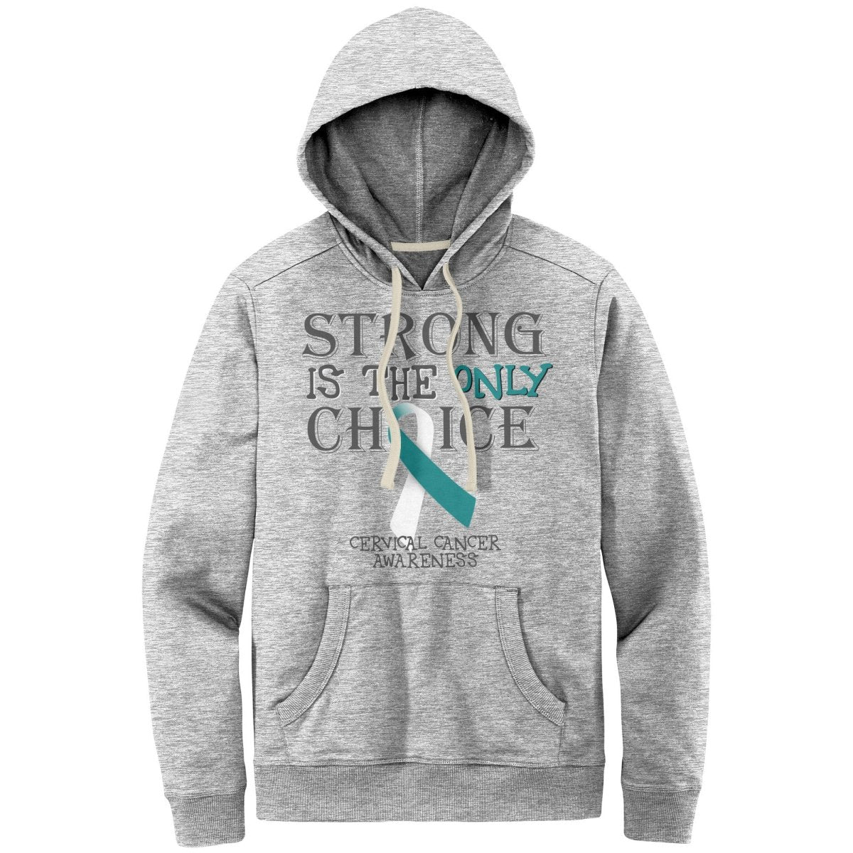 Strong is the Only Choice - Cervical Cancer Awareness T-Shirt, Hoodie, Tank - BluSparkle