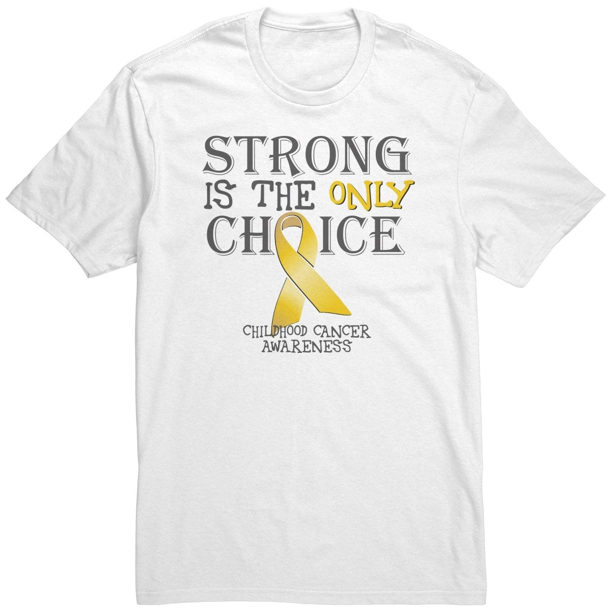 Strong is the Only Choice - Childhood Cancer Awareness T-Shirt, Hoodie, Tank - BluSparkle