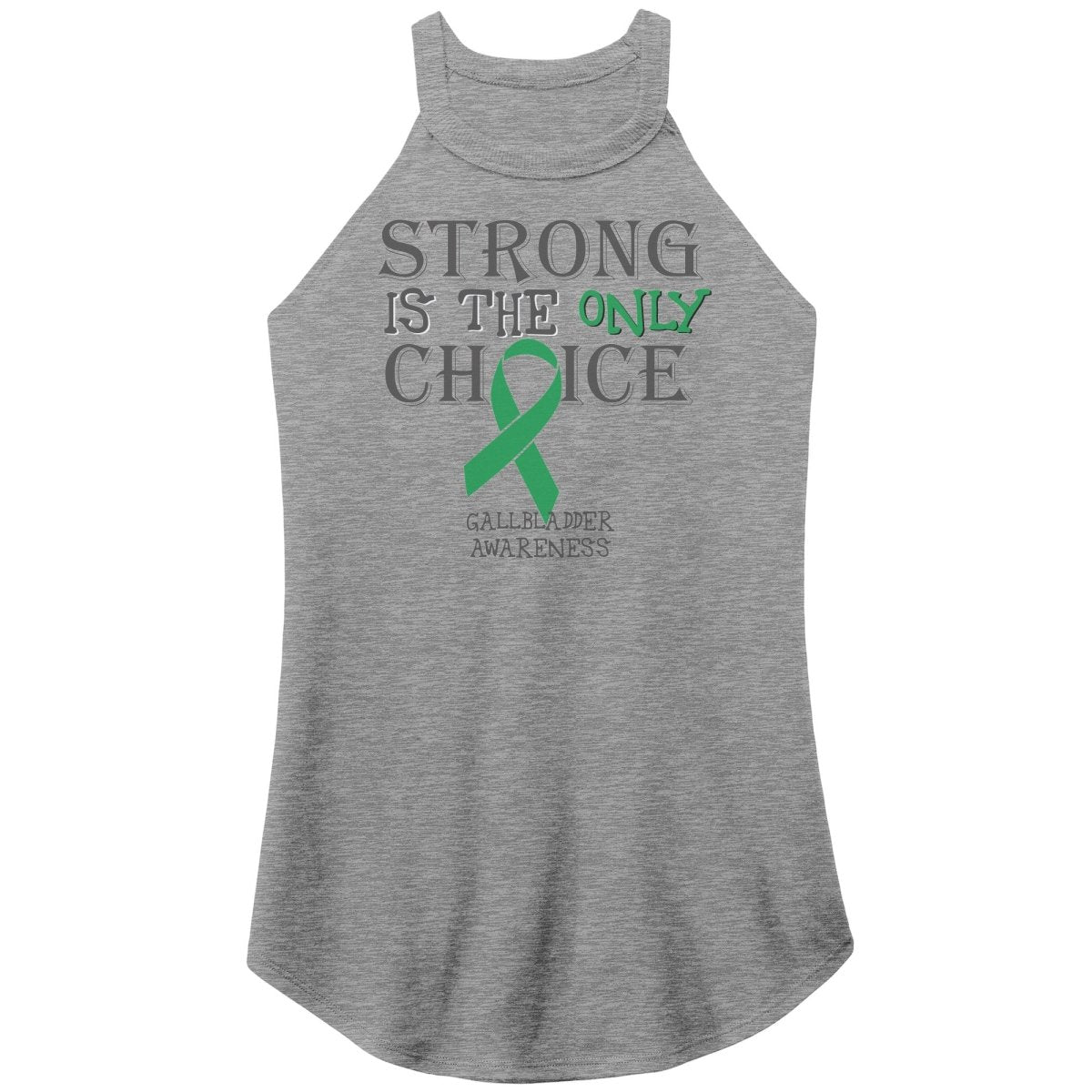 Strong is the Only Choice - Gallbladder Cancer Awareness T-Shirt, Hoodie, Tank - BluSparkle