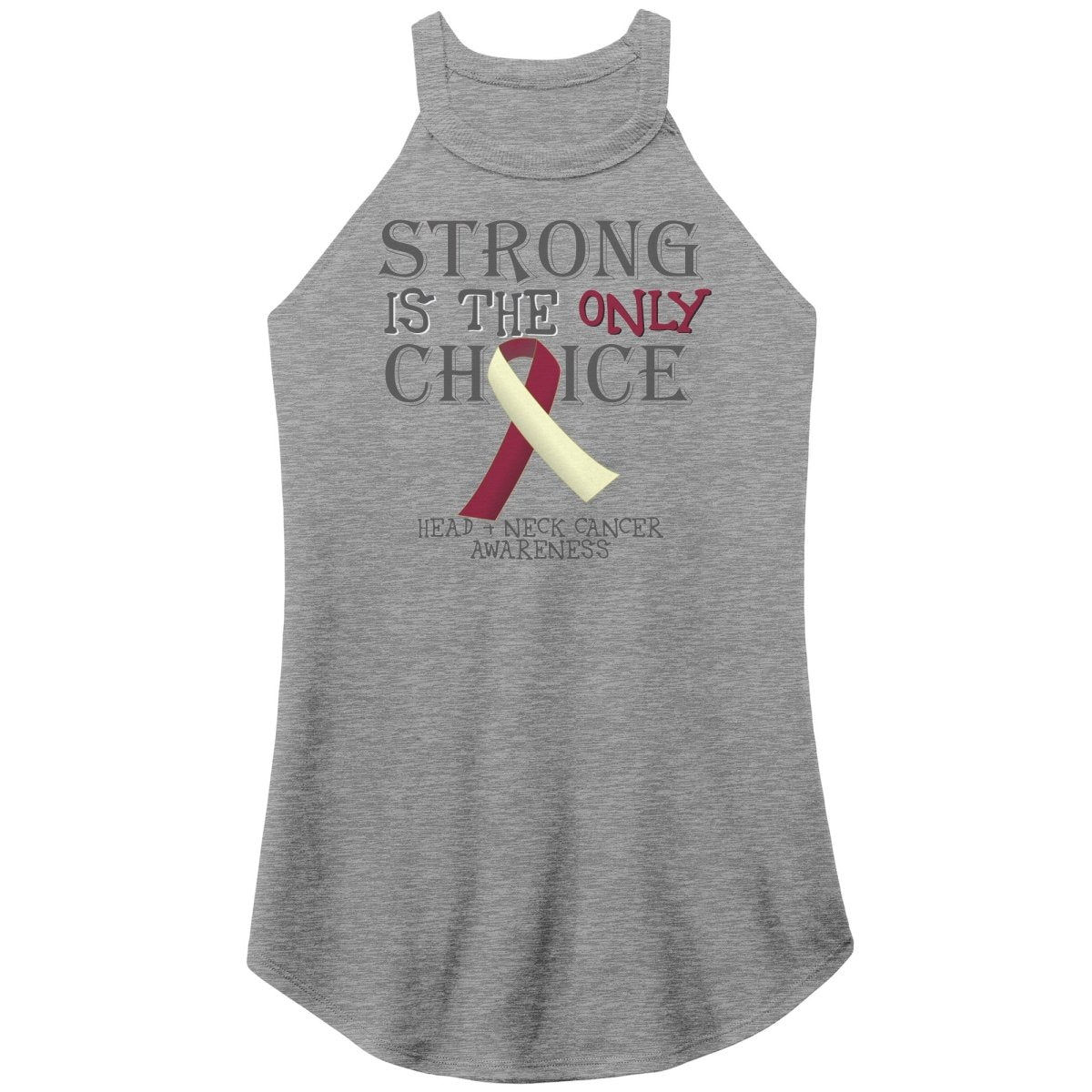 Strong is the Only Choice - Head and Neck Cancer Awareness T-Shirt, Hoodie, Tank |x| - BluSparkle