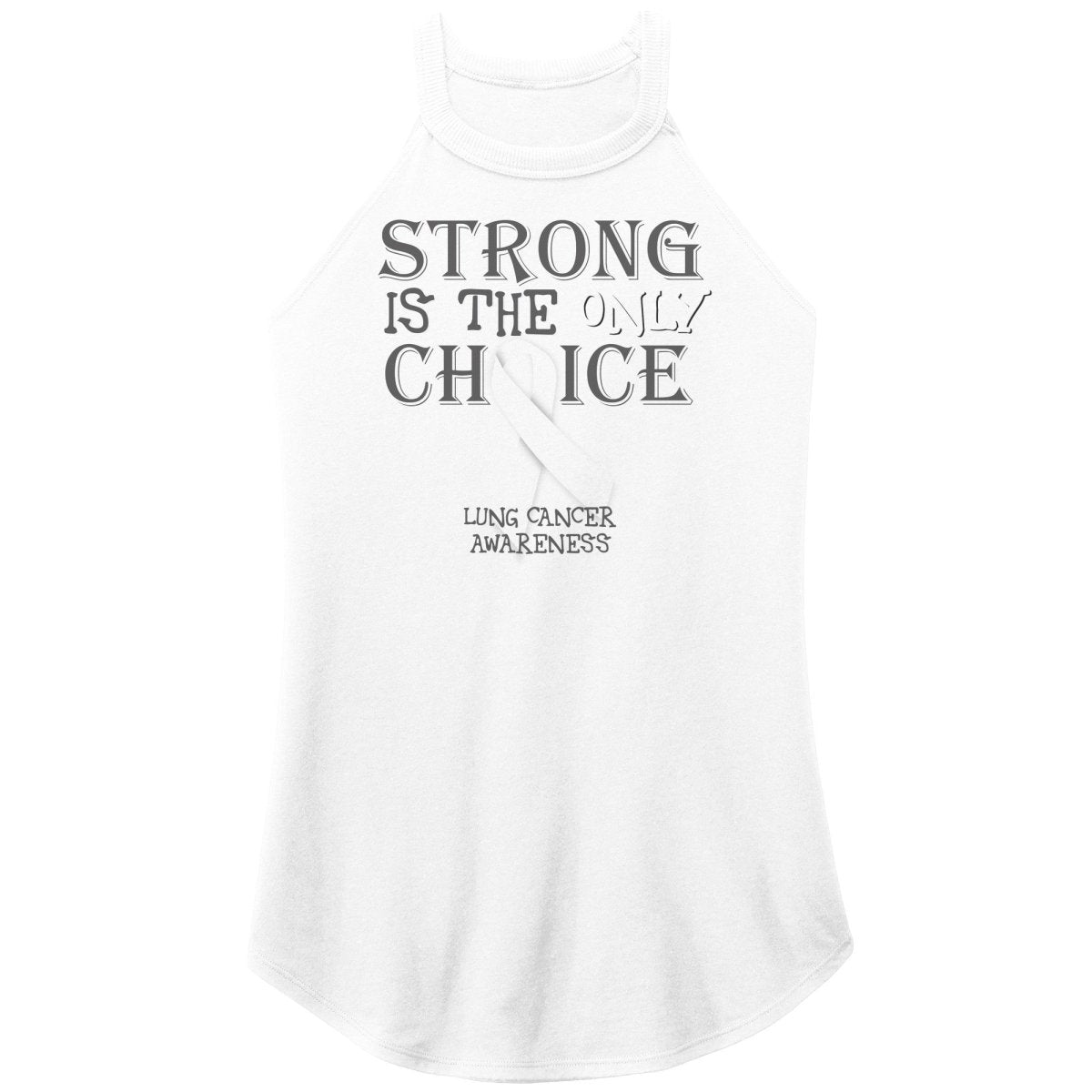 Strong is the Only Choice - Lung Cancer T-Shirt, Hoodie, Tank - BluSparkle