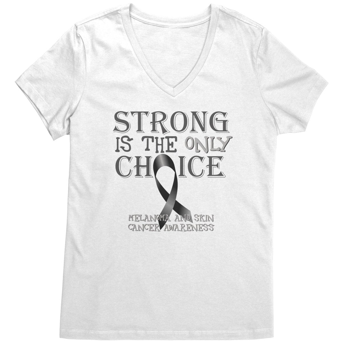 Strong is the Only Choice - Melanoma and Skin Cancer Awareness T-Shirt, Hoodie, Tank - BluSparkle