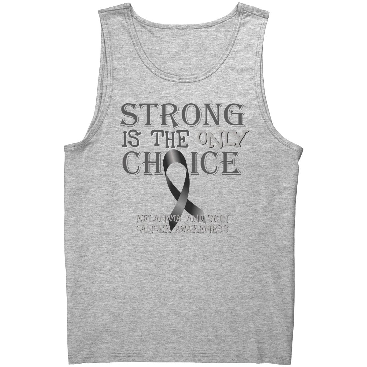 Strong is the Only Choice - Melanoma and Skin Cancer Awareness T-Shirt, Hoodie, Tank - BluSparkle