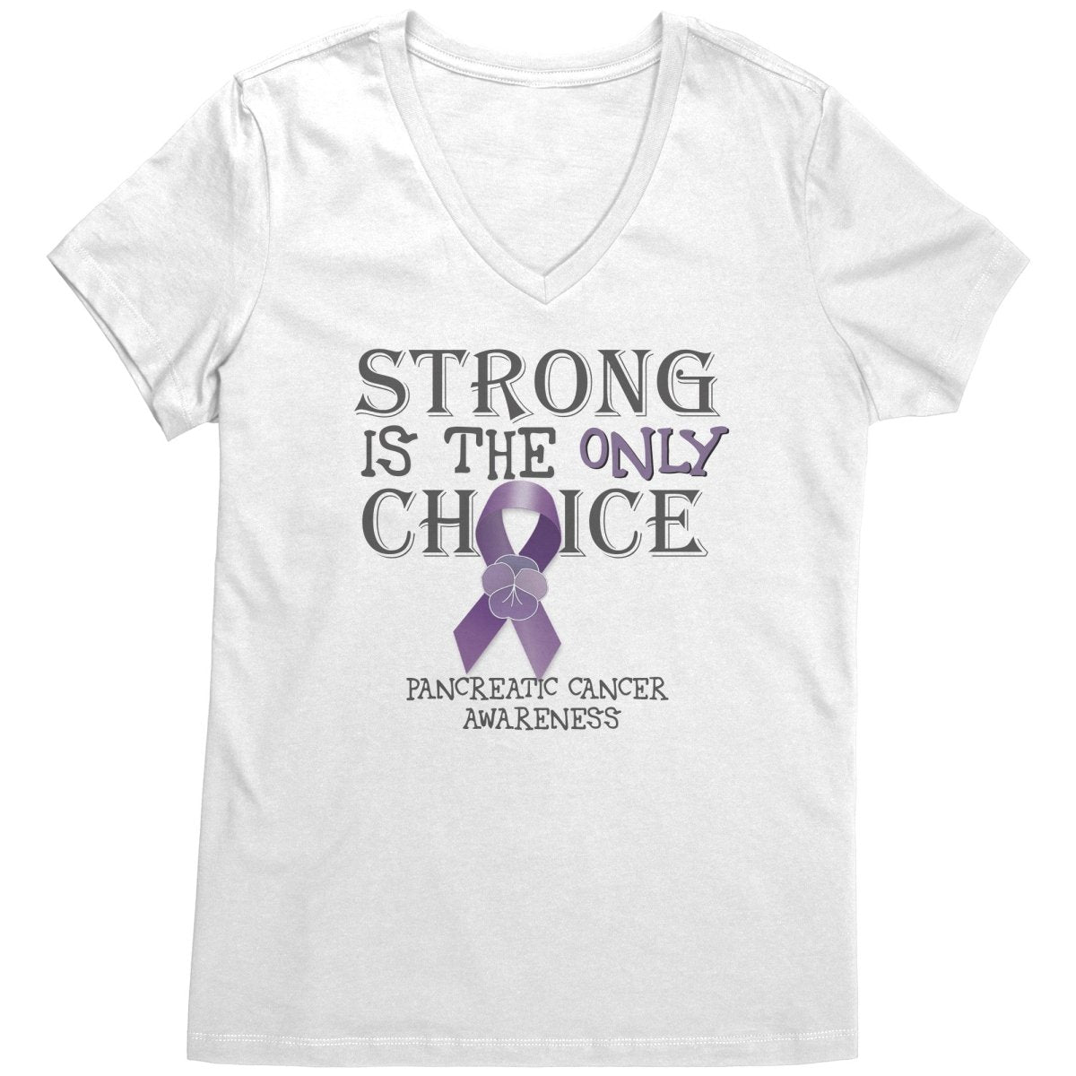 Strong is the Only Choice - Pancreatic Cancer Awareness T-Shirt, Hoodie, Tank |x| - BluSparkle