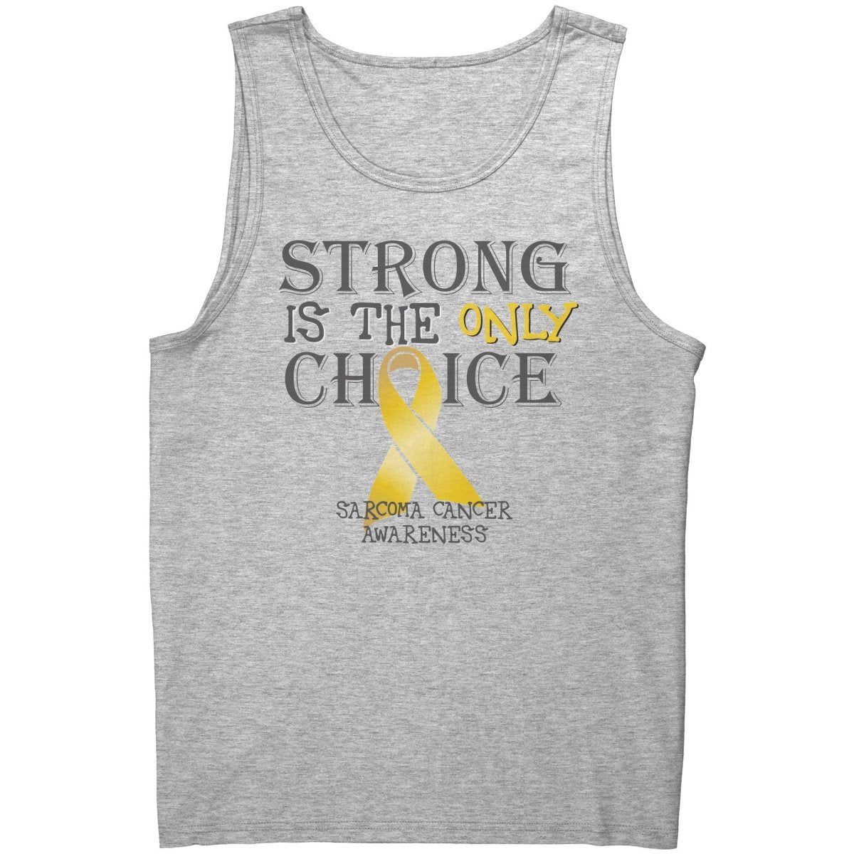 Strong is the Only Choice - Sarcoma Cancer Awareness T-Shirt, Hoodie, Tank - BluSparkle