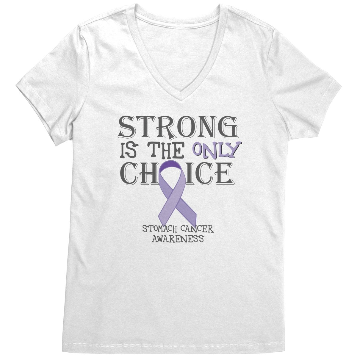 Strong is the Only Choice - Stomach Cancer Awareness T-Shirt, Hoodie, Tank - BluSparkle