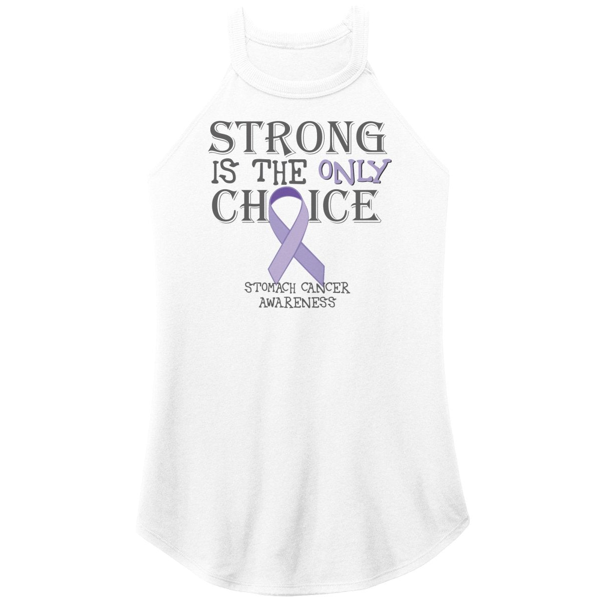 Strong is the Only Choice - Stomach Cancer Awareness T-Shirt, Hoodie, Tank - BluSparkle