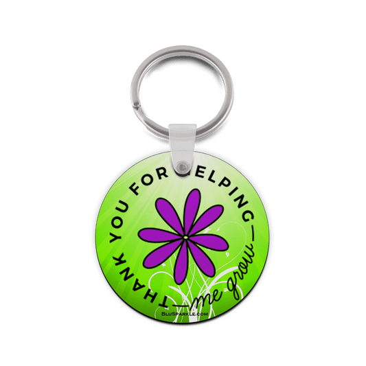 Thank You For Helping Me Grow - Double Sided Key Chain - BluSparkle