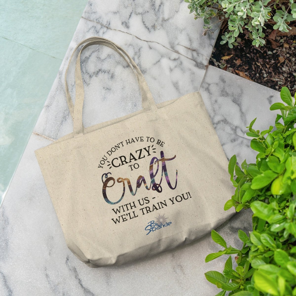 You Don't Have to Be Crazy to Craft With Us, We'll Train You Gusseted Tote Bag - BluSparkle