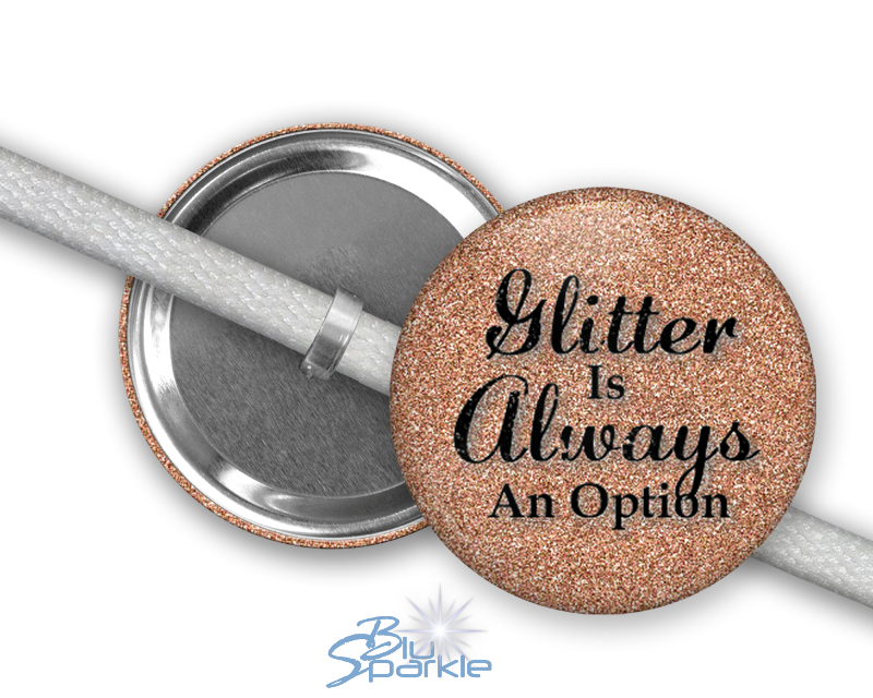 Glitter Is Always An Option - Shoelace Charms