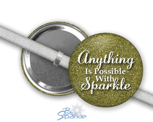 Anything Is Possible With Sparkle - Shoelace Charms