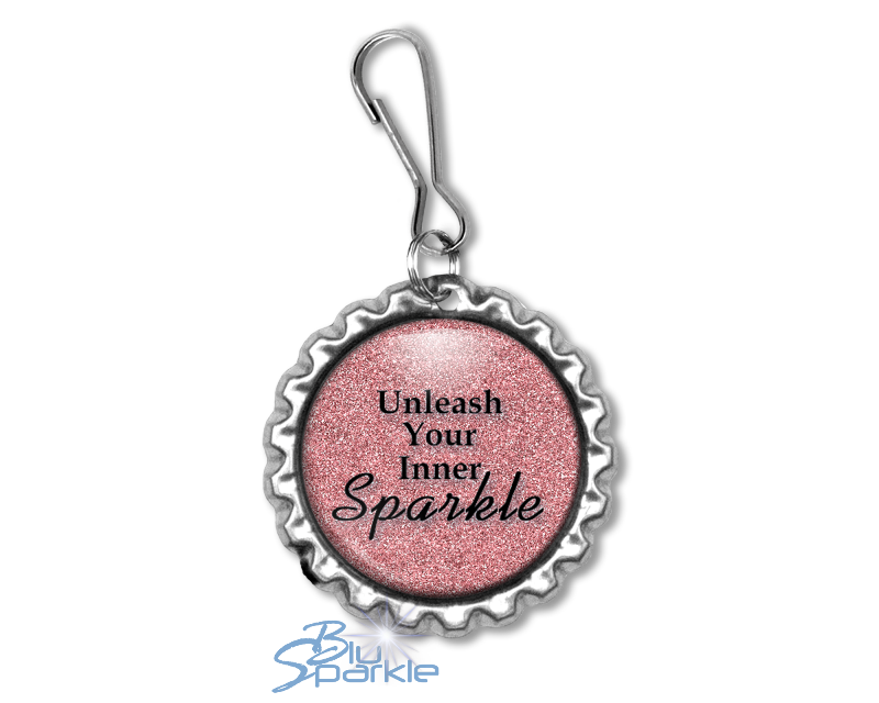 Unleash Your Inner Sparkle - Zipperpulls