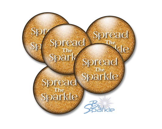 Spread the Sparkle - Pinback Buttons