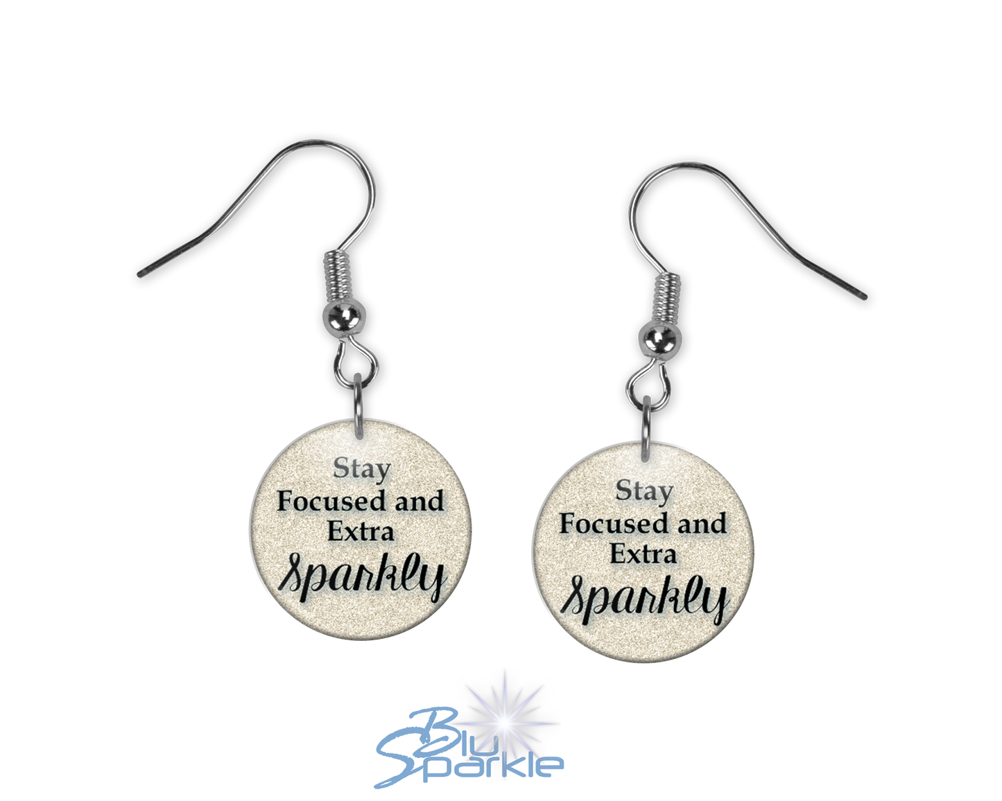 Stay Focused and Extra Sparkly - Earrings