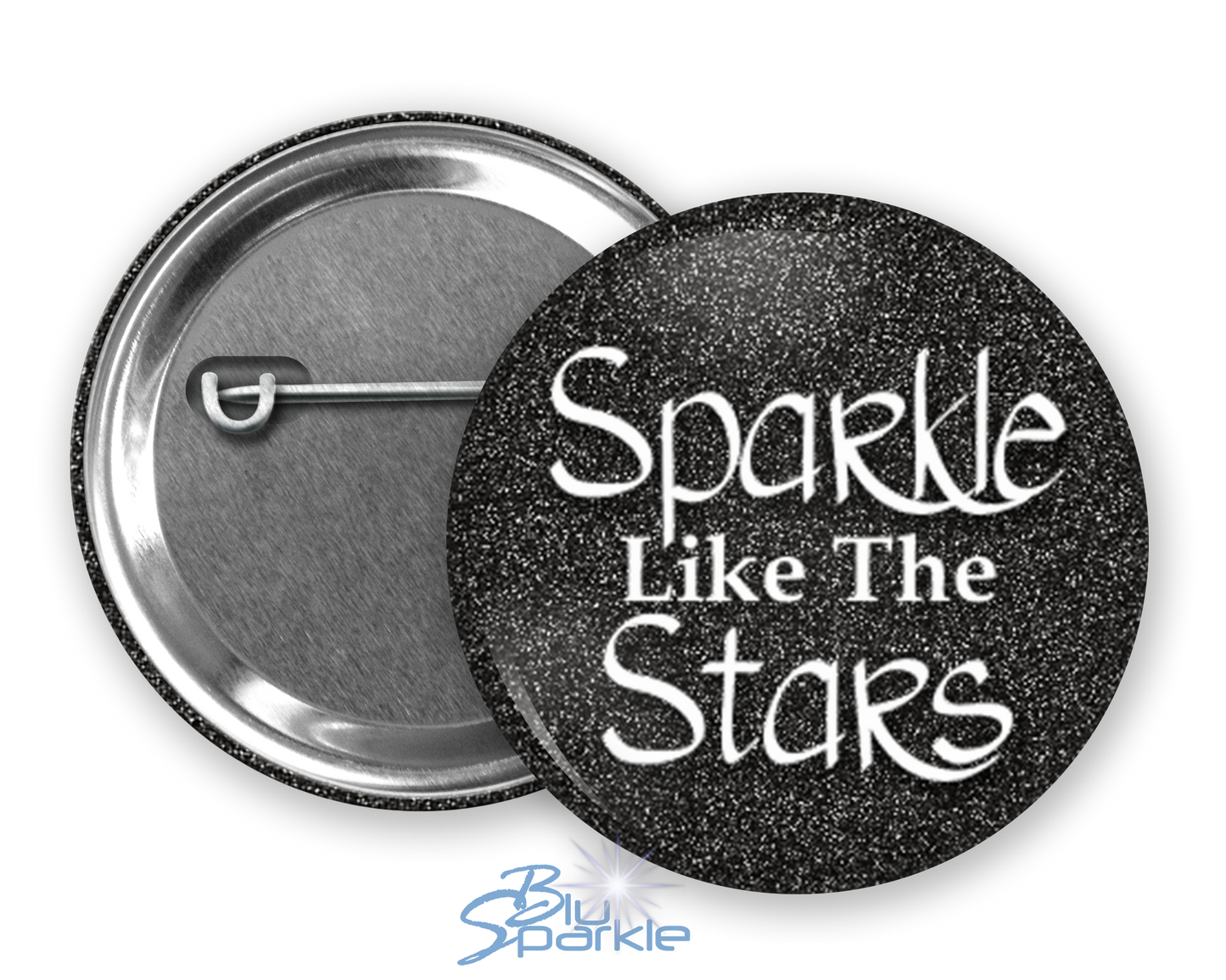 Sparkle Like the Stars - Pinback Buttons