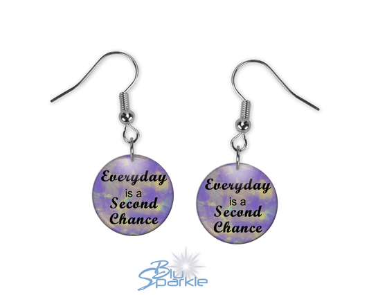 Everyday Is A Second Chance - Earrings