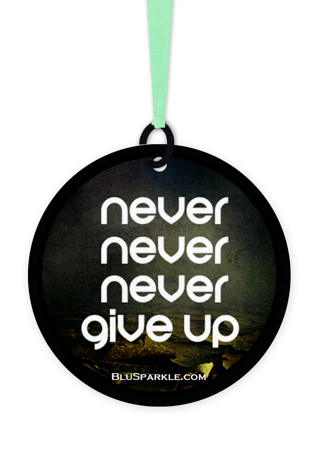 Never Never Never Give Up - Fragrance By You Air Freshener