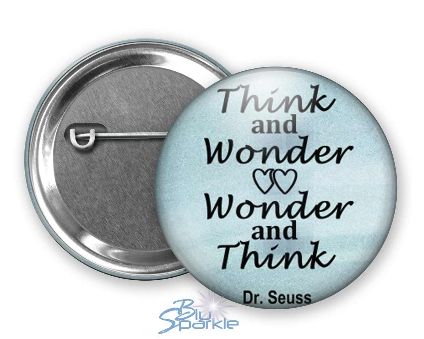 Think and Wonder, Wonder and Think - Pinback Buttons