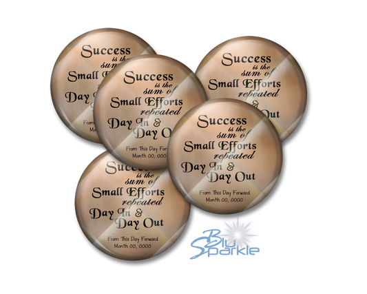 Personalized "Success is the Sum of Small Efforts Repeated Day In & Day Out" Pinback Buttons