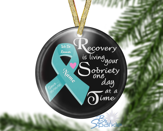Personalized "Recovery is Living Your Sobriety One Day at a Time" Ornament