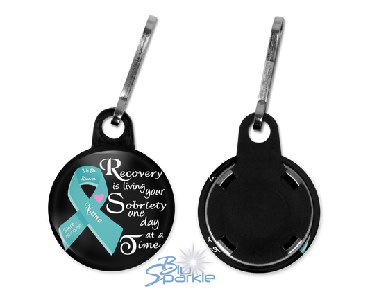 Personalized "Recovery is Living Your Sobriety One Day at a Time" Zipperpulls