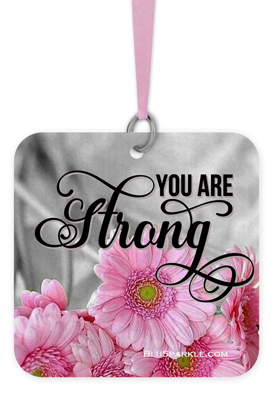 You Are Strong (flowers) - Fragrance By You Air Freshener