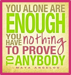 You Alone Are Enough You Have Nothing to Prove to Anybody Wise Expression Sticker
