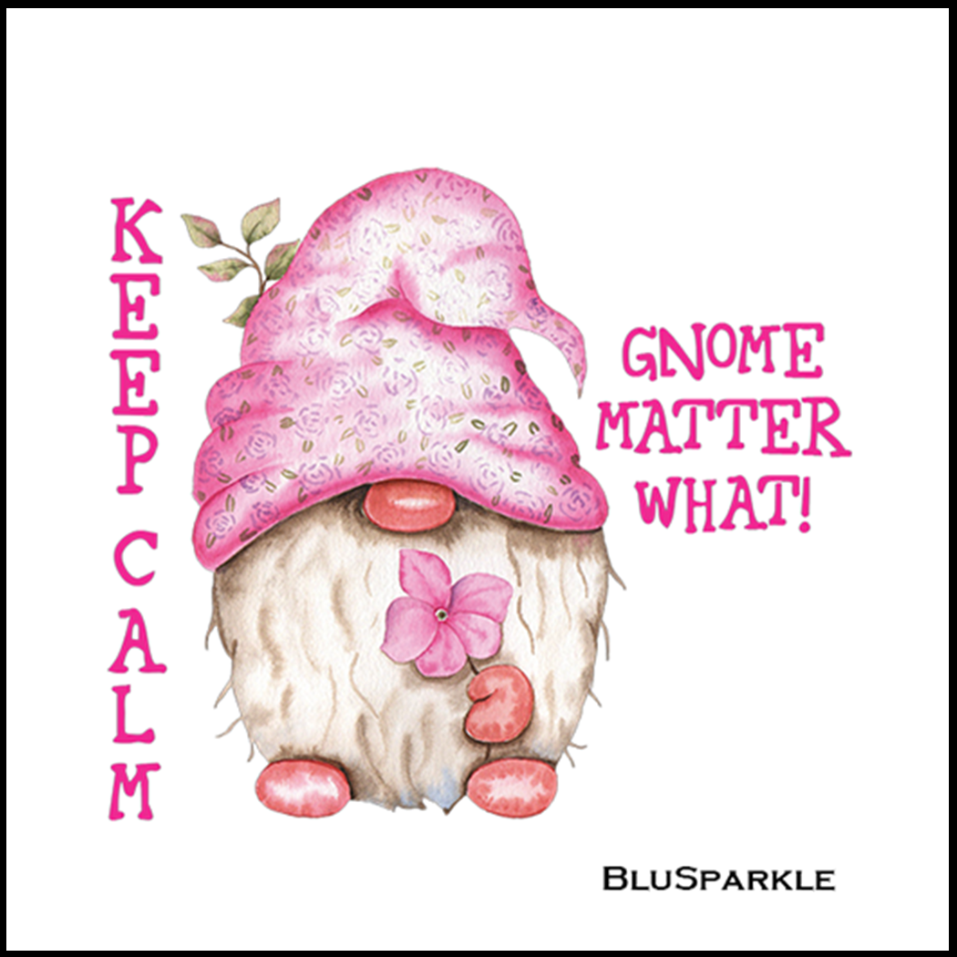Keep Calm Gnome Matter What 3.5" Square Wise Expression Magnet