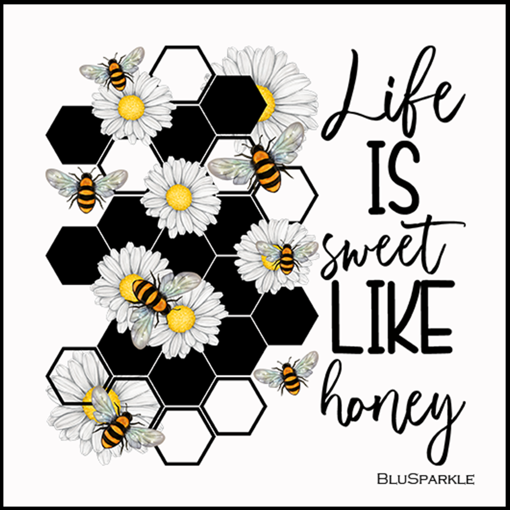 Life is Sweet Like Honey 3.5" Square Wise Expression Magnet