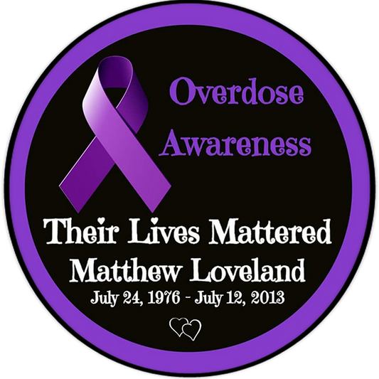 Personalized 'Overdose Awareness: Their Lives Mattered' 4.5" Round Magnet