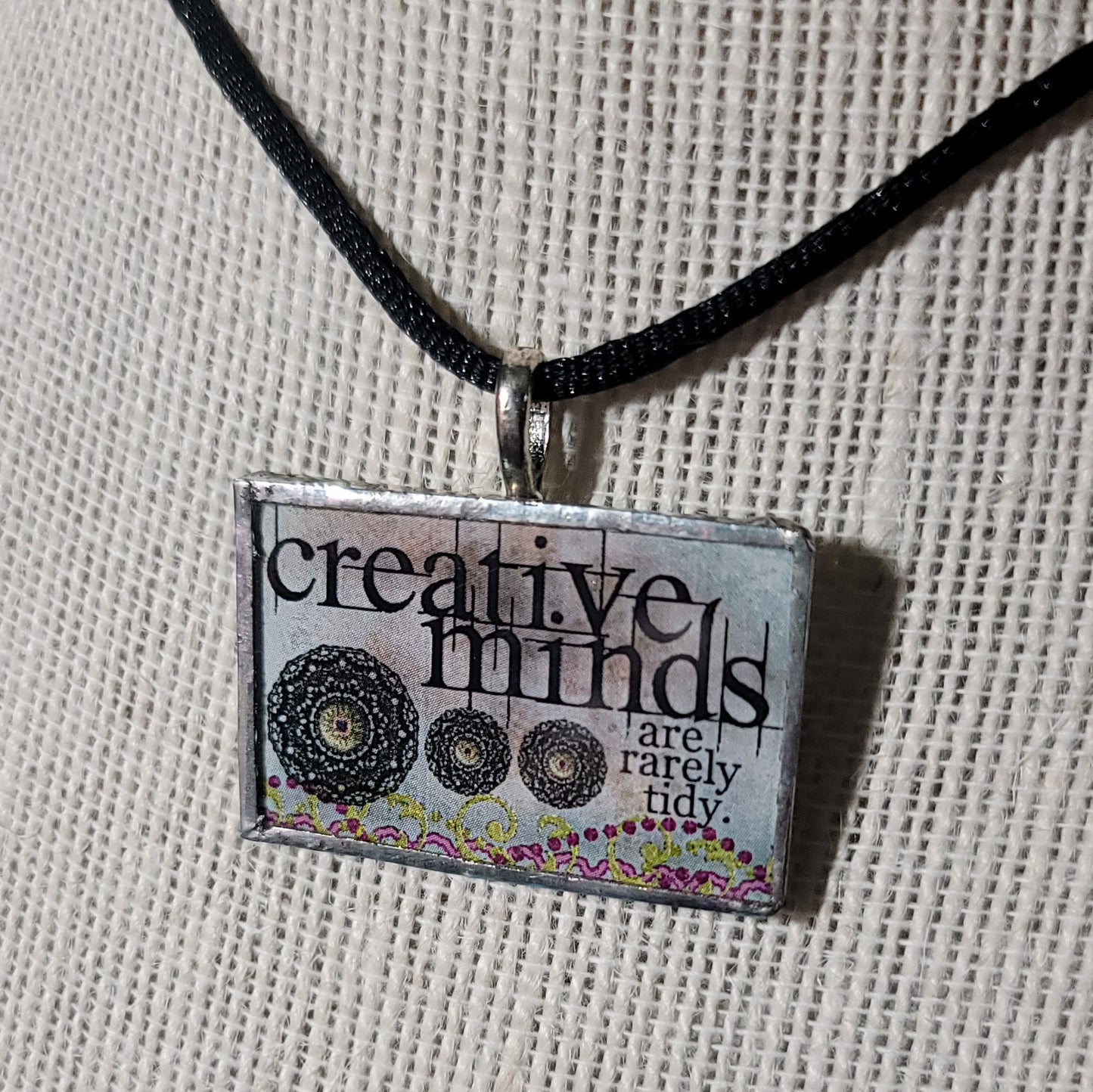 Creative Minds Are Rarely Tidy Handmade Stained-Glass Pendant