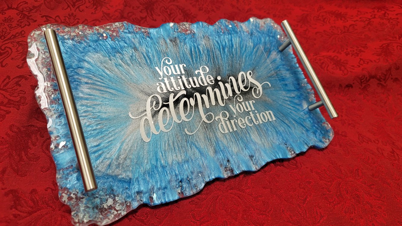 Custom Handmade 'Your Attitude Determines Your Direction' Resin Serving Tray