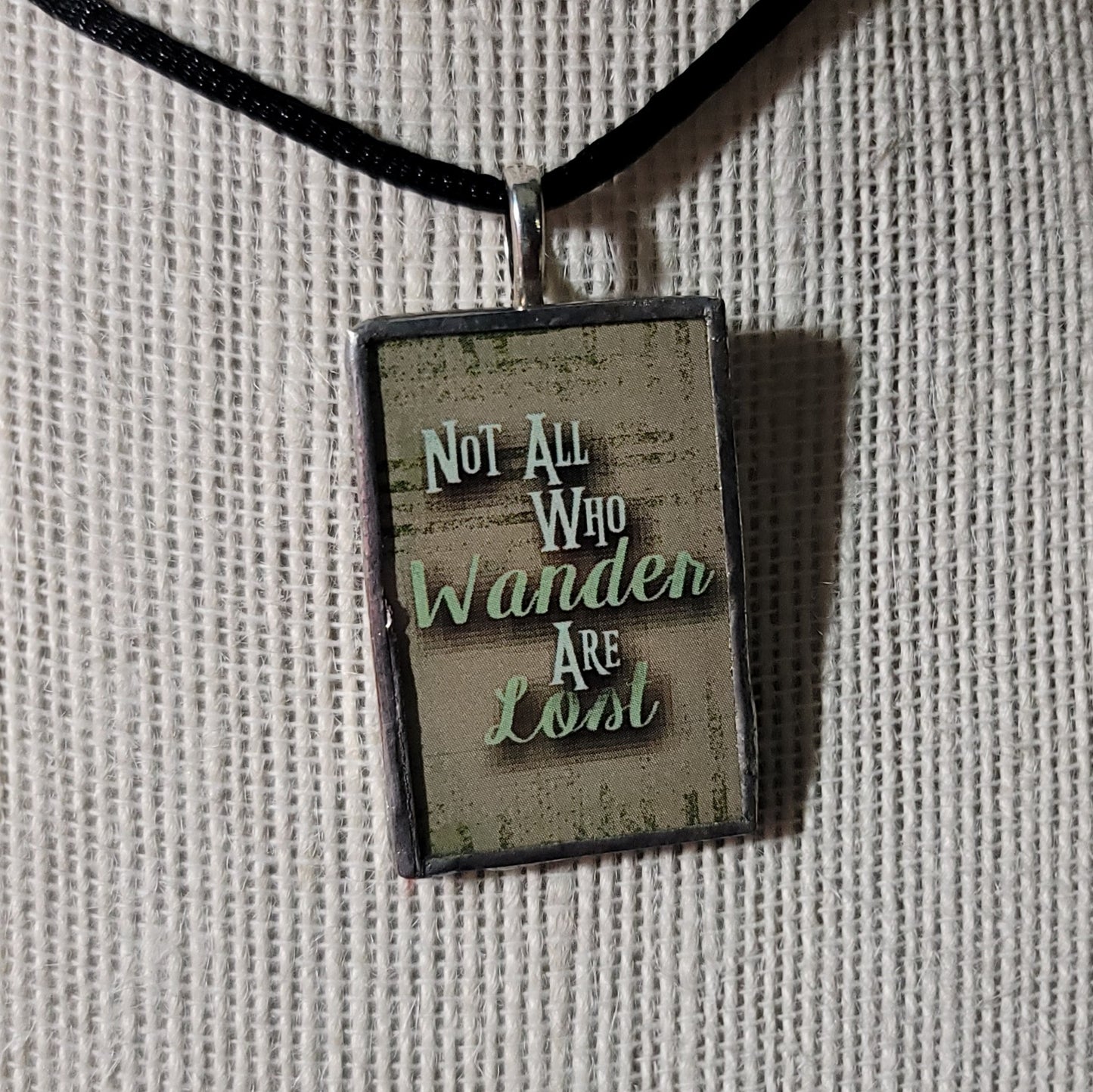 Not All Who Wander Are Lost Handmade Stained-Glass Pendant