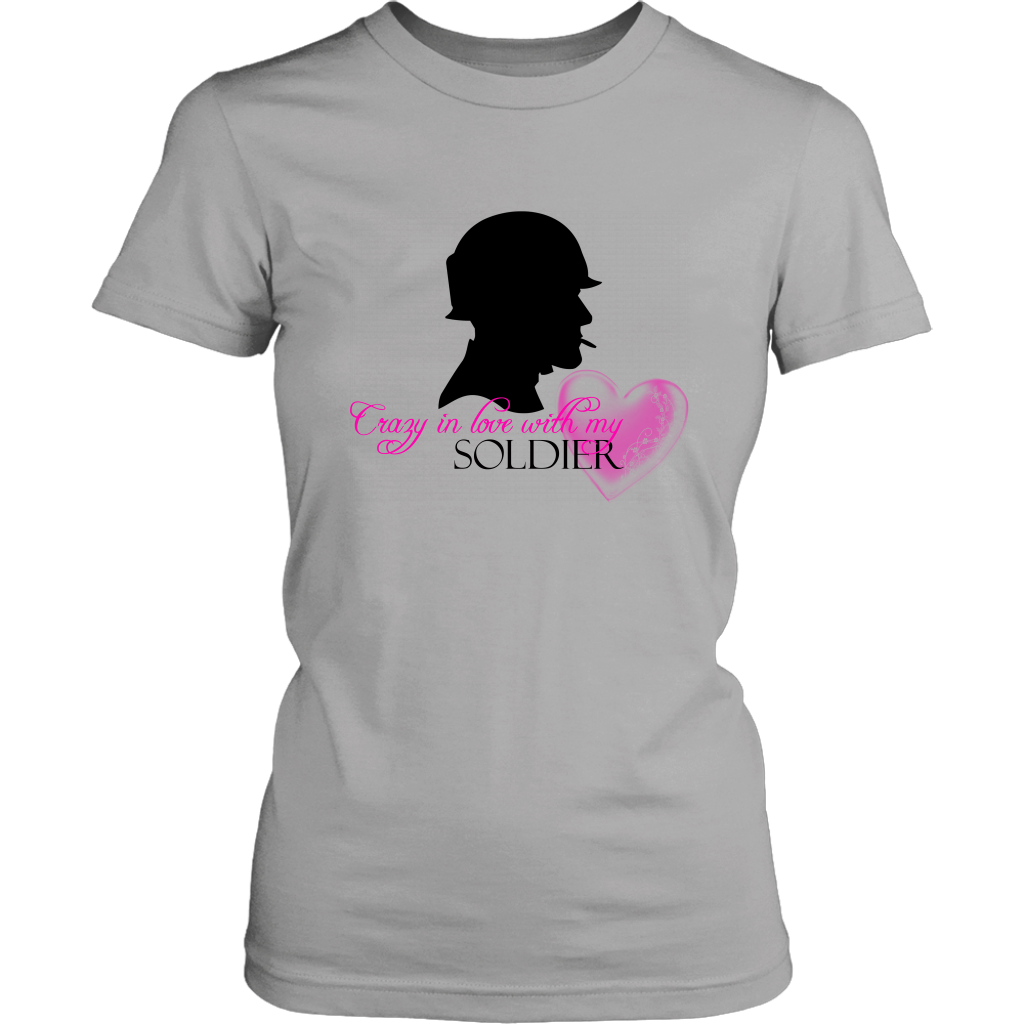 Crazy In Love With My Soldier T-Shirt