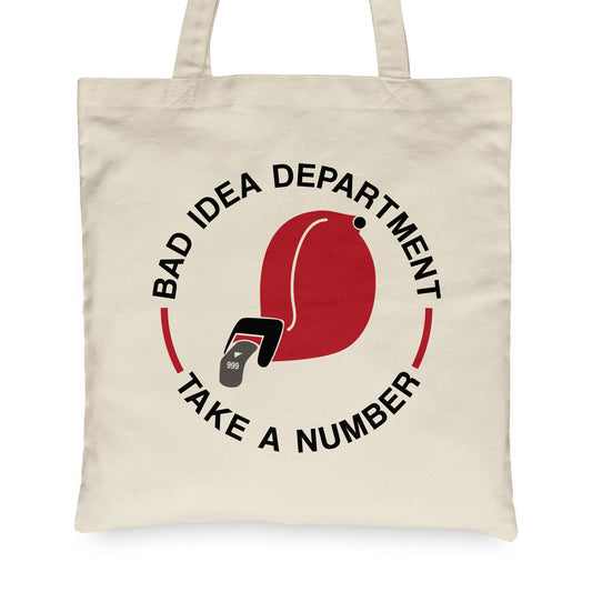 Bad Idea Department Canvas Tote Bag